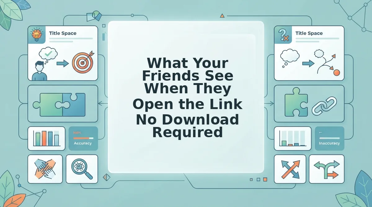What Your Friends See When They Open the Link No Download Required