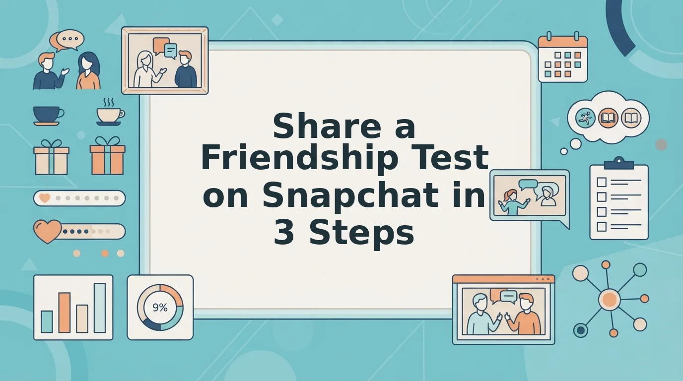 How to Share a Friendship Test on Snapchat Without App Stores