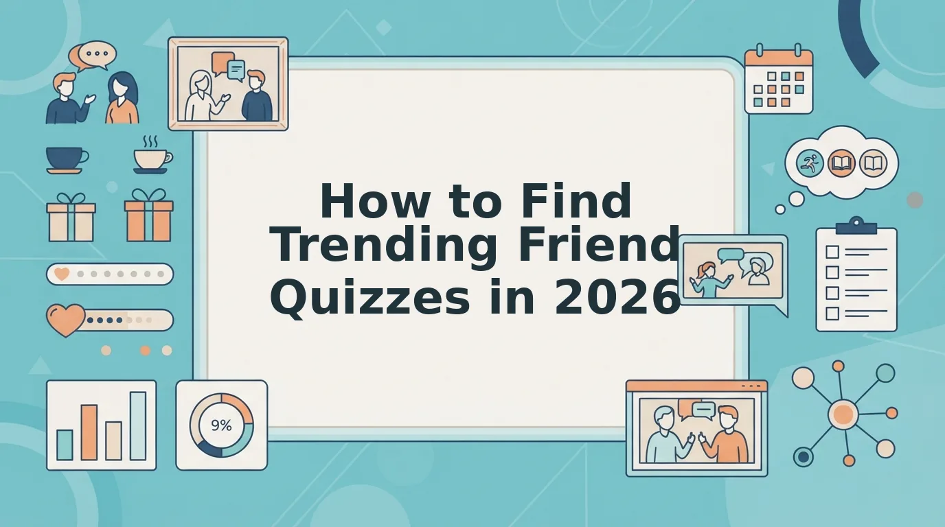 How to Find Trending Friend Quizzes to Play With Your Crew